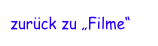 zurück zu „Filme“
